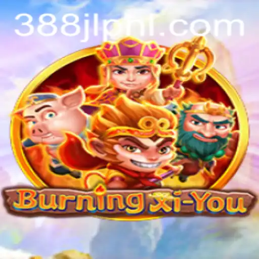 Exploring BurningXiYou: The New Digital Adventure