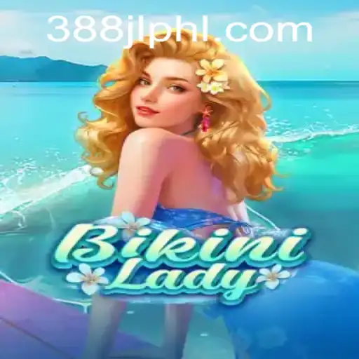 Dive into the World of BikiniLady: A Fresh Gaming Experience with 388JL.COM