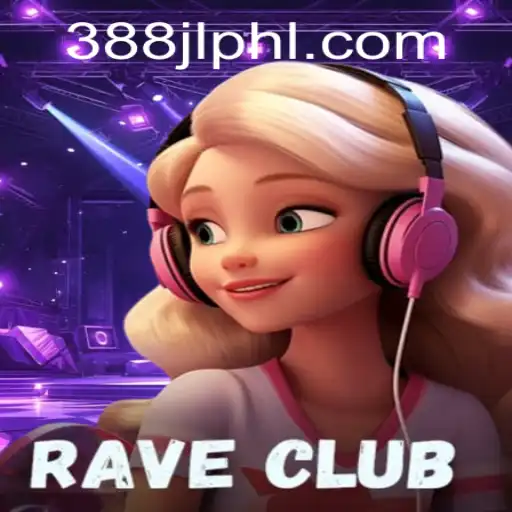 Explore the Exciting World of RaveClub: A New Gaming Phenomenon